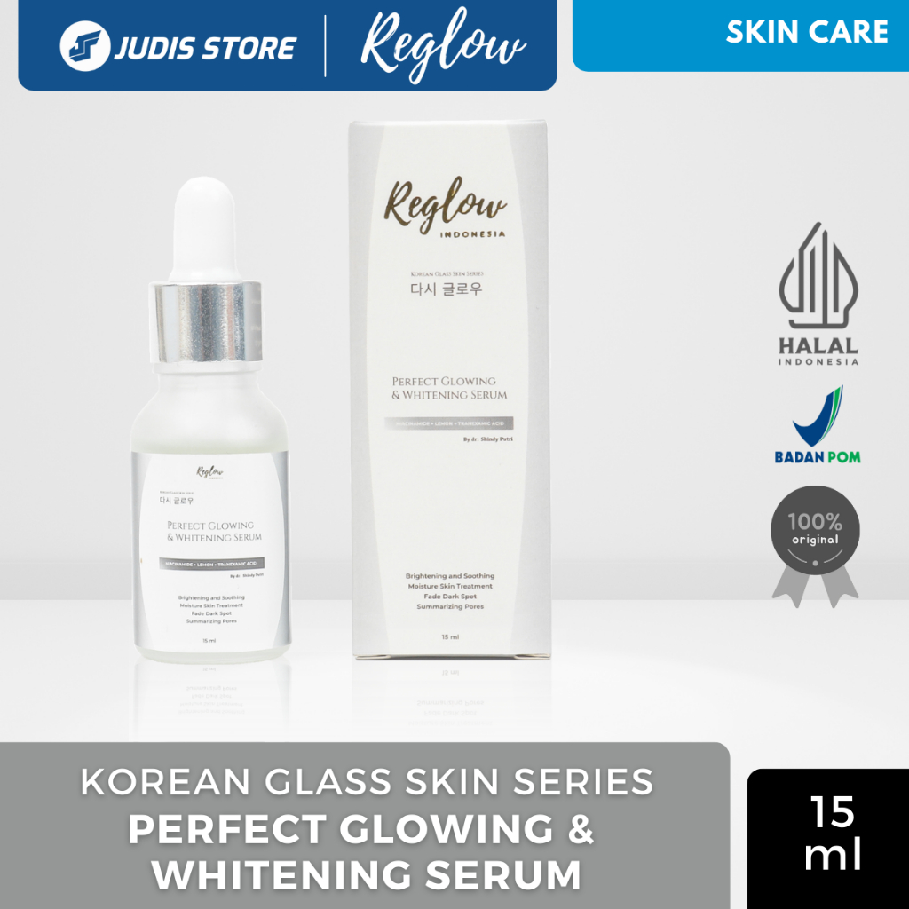 Original dr. Shindy Putri REGLOW Skincare Perfect Glowing & Whitening Serum Original 15ml