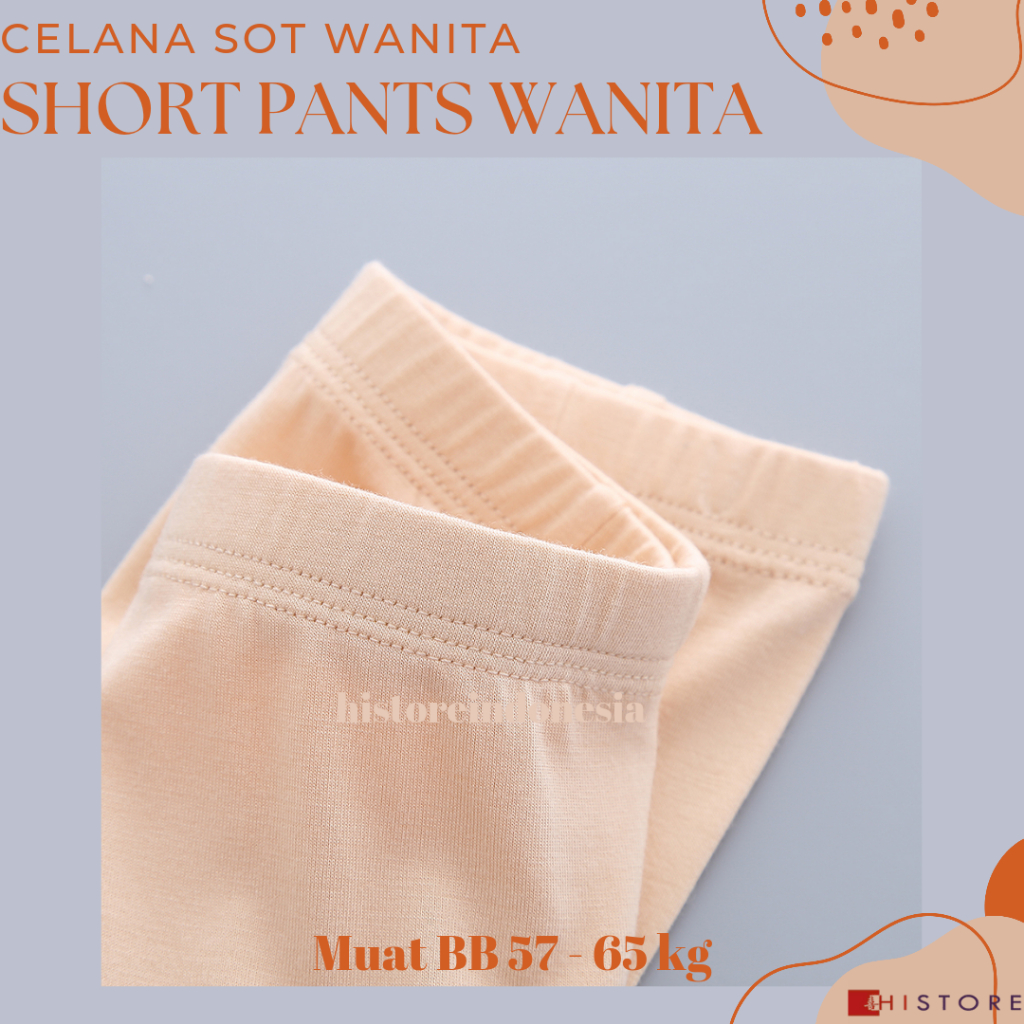 [HI] Short Pants Wanita Seamless Fit 257 Sot Pan Celana Pendek Ketat BB 57-65 kg
