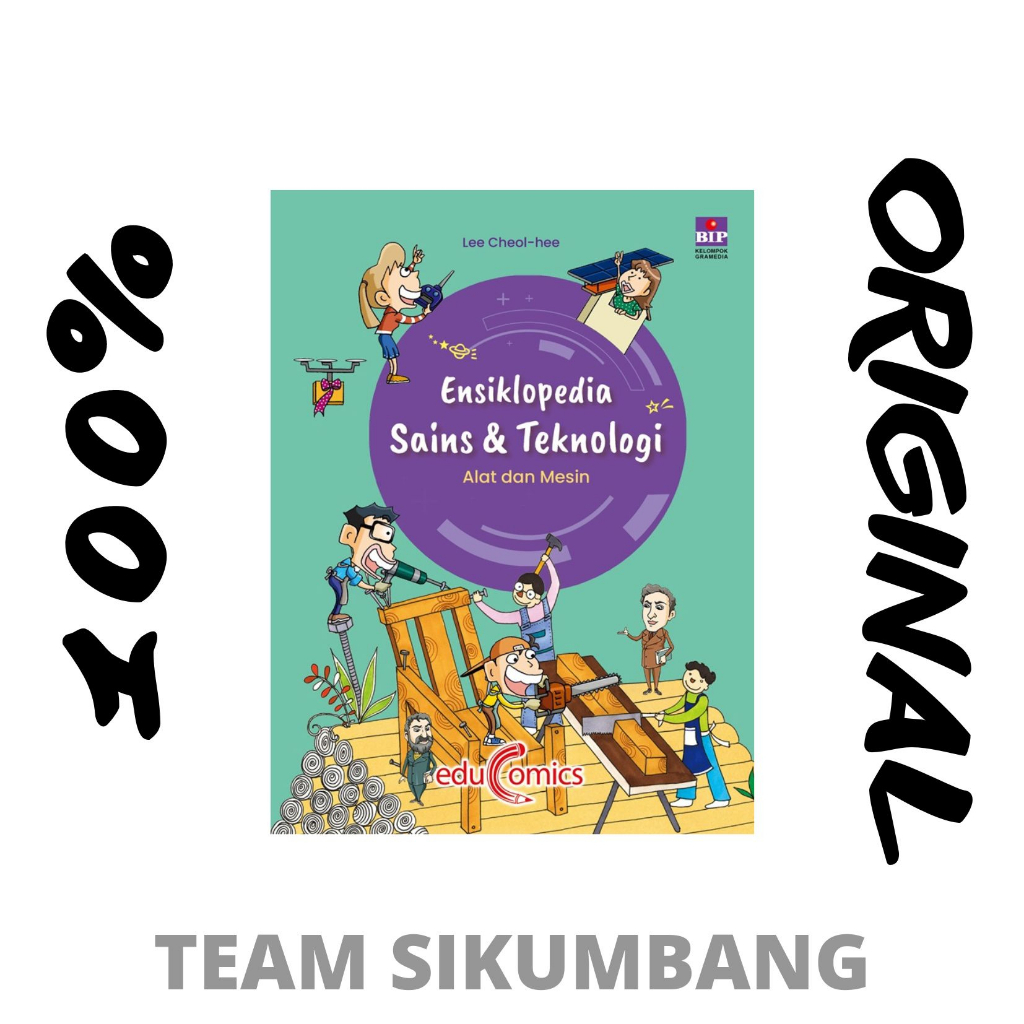 Buku Ensiklopedia Sains & Teknologi: Alat dan Mesin