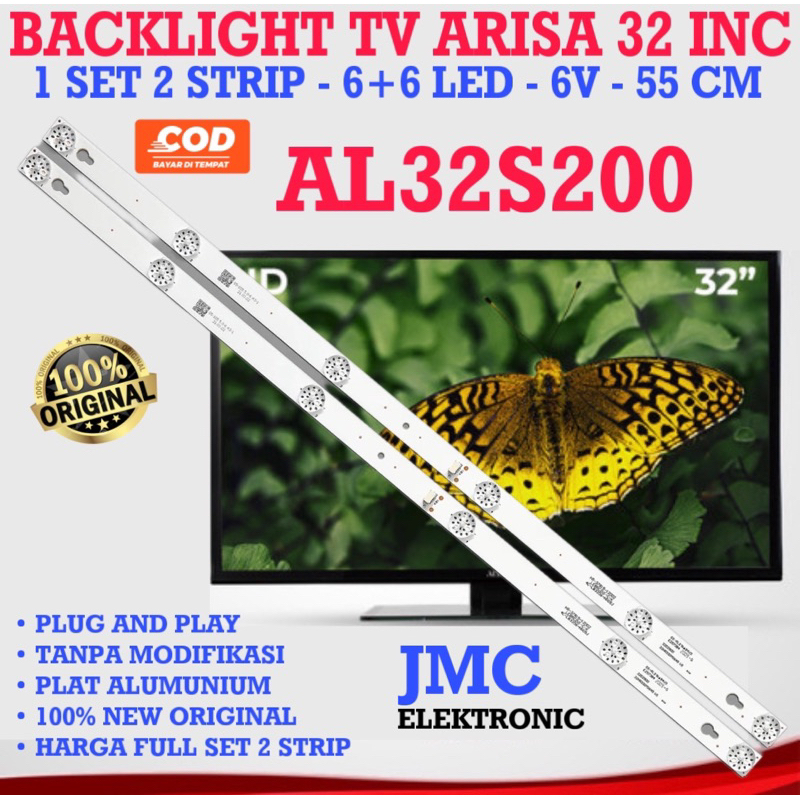 BACKLIGHT TV LED ARISA 32 INC AL32S200 AL-32S200 32HR330M06A5 LAMPU BL 32 INC 6K 6V 32IN