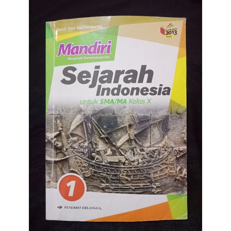 

Sejarah Indonesia Untuk SMA/MA Kelas X Penerbit Erlangga