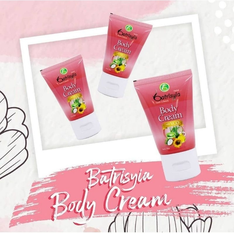 Body Cream Batrisyia/ pencerah kulit  aman bpom/penghilang bekas luka strechmark