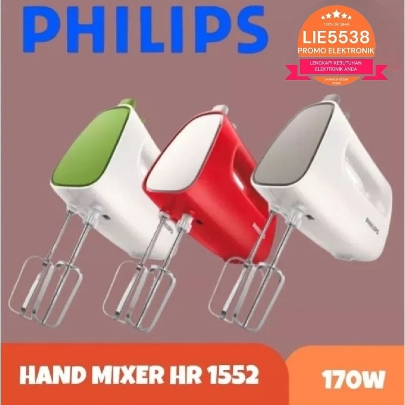 Hand Mixer PHILIPS HR 1552 / HR1552 GARANSI RESMI