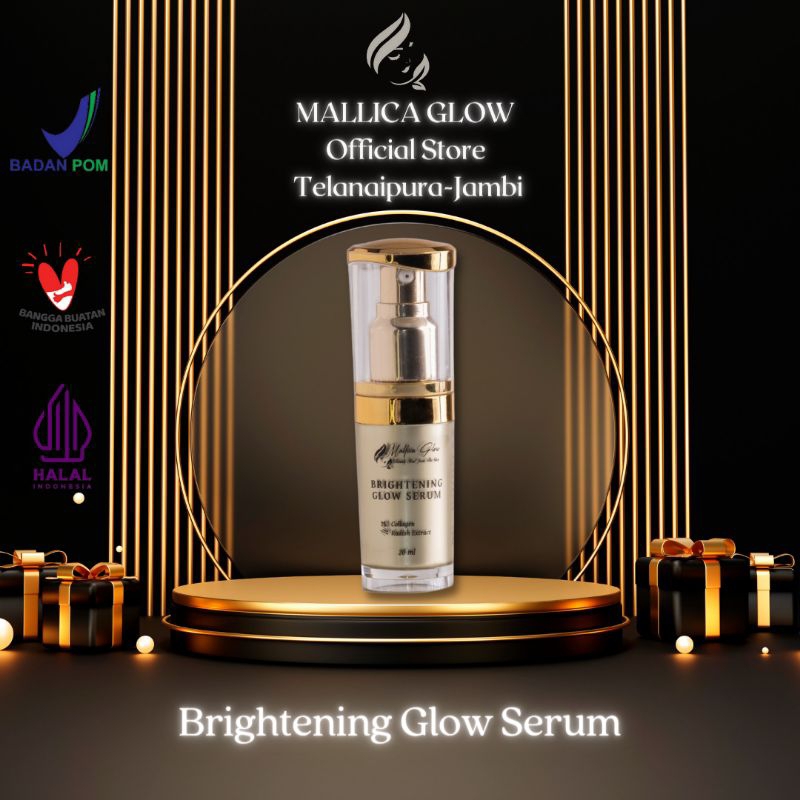 MALLICA GLOW  Brightening Glow Serum / Serum Flek