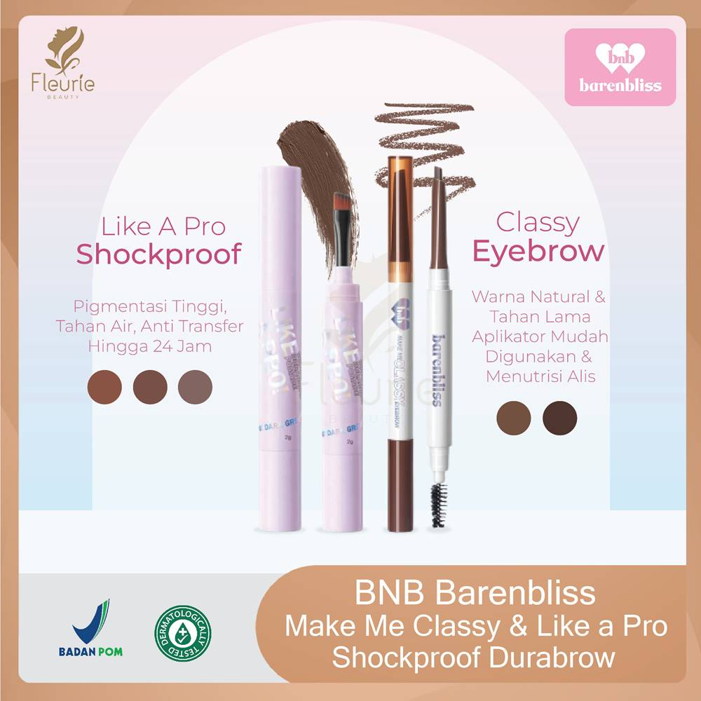 BNB Barenbliss Make Me Classy Eyebrow / Like a Pro Shockproof Durabrow Pomade - Pensil Alis Brow Pomade BNB  Barenbliss Original BPOM