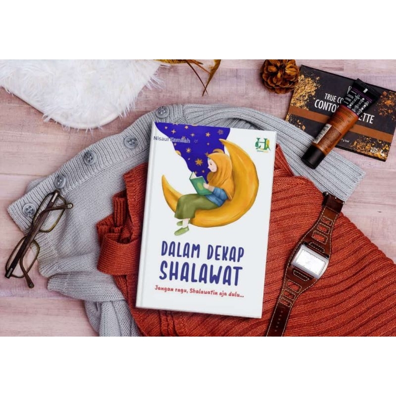 

Dalam Dekap Shalawat