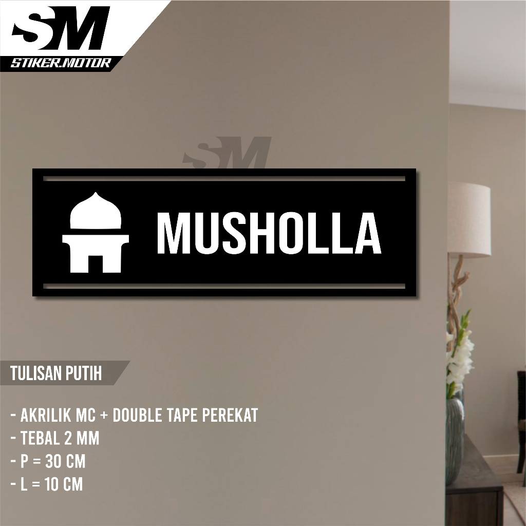 SIGN BOARD AKRILIK MUSHOLLA