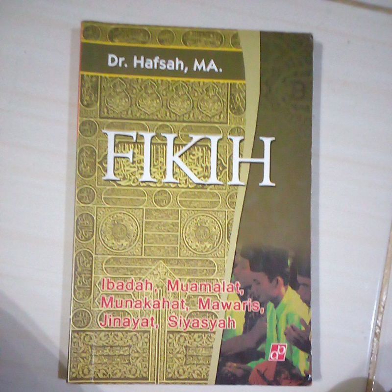 fikih ibadah Muamalat munakahat mawaris jinayat siyasyah
