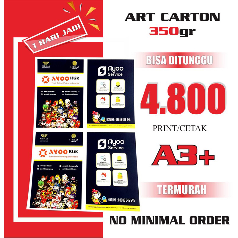 

Print A3+ | Cetak A3+ MURAH | Art Carton 350 gr | 1 Sisi / 2 Sisi