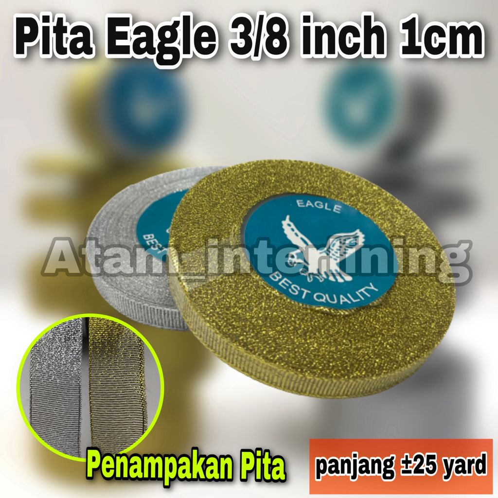 

Pita Gliter 3/8 inch atau 1cm EAGLE gold silver emas perak berbagai ukuran roll | Pita Lebar metalik KADO PARCEL HAMPERS 1cm 3/8 inch inc in