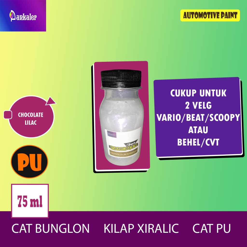 Cat Bunglon Chocolate Lilac Xiralic Brown PU Ukuran Botol 75ml - PANKALER - Cat Velg Vixion Scoopy K