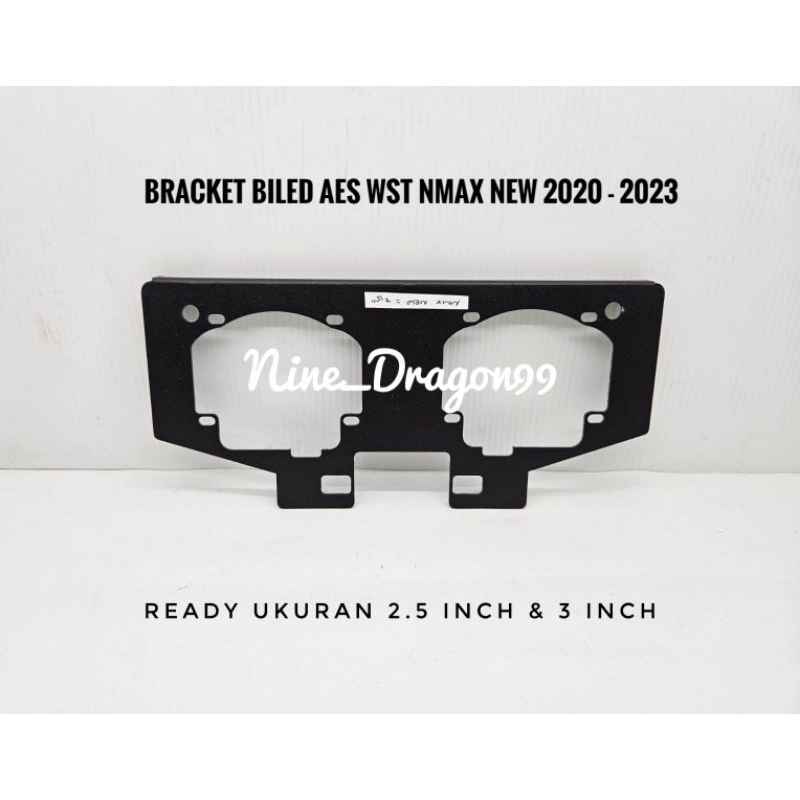 Bracket Breket BILED AES WST Nmax New 2.5 Inch &amp; 3 Inch