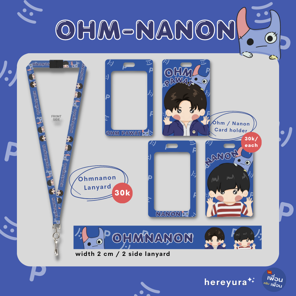 OHMNANON CARD HOLDER LANYARD OHM PAWAT NANON KORAPAT BAD BUDDY THE SERIES