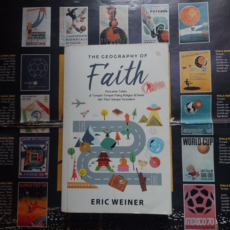The Geography of Faith oleh Eric Weiner
