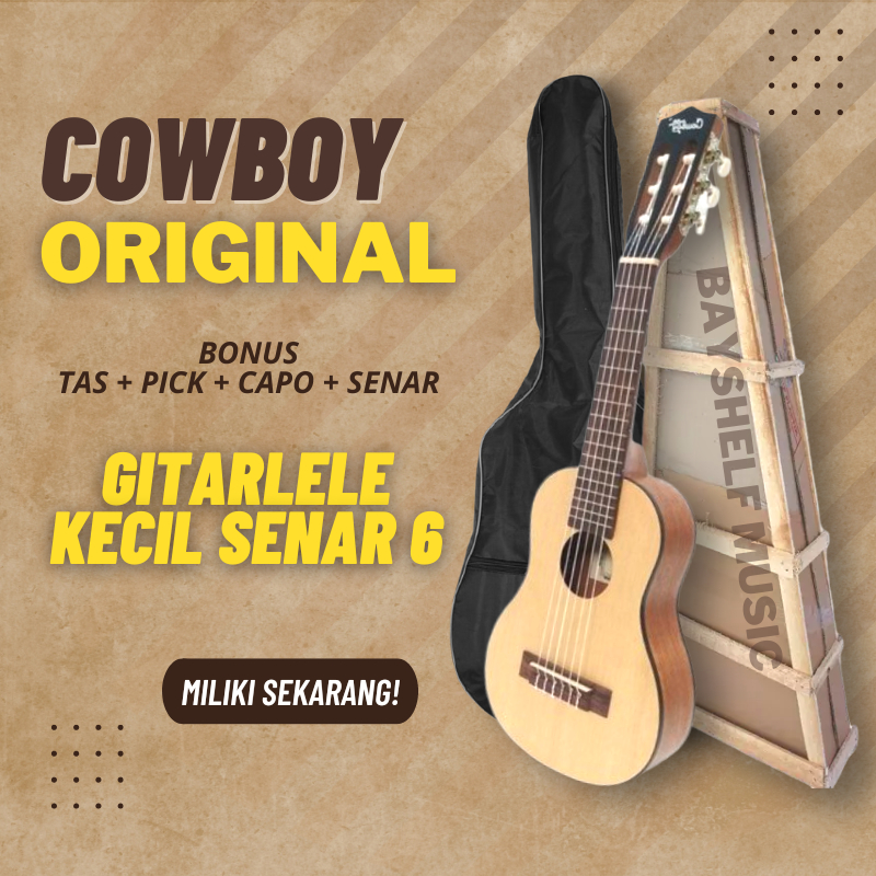 SM- Gitar Mini Kecil Guitalele Gitar Lele Gitarlele Senar 6 Cowboy Original