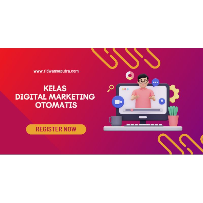 Kelas Digital Marketing Otomatis