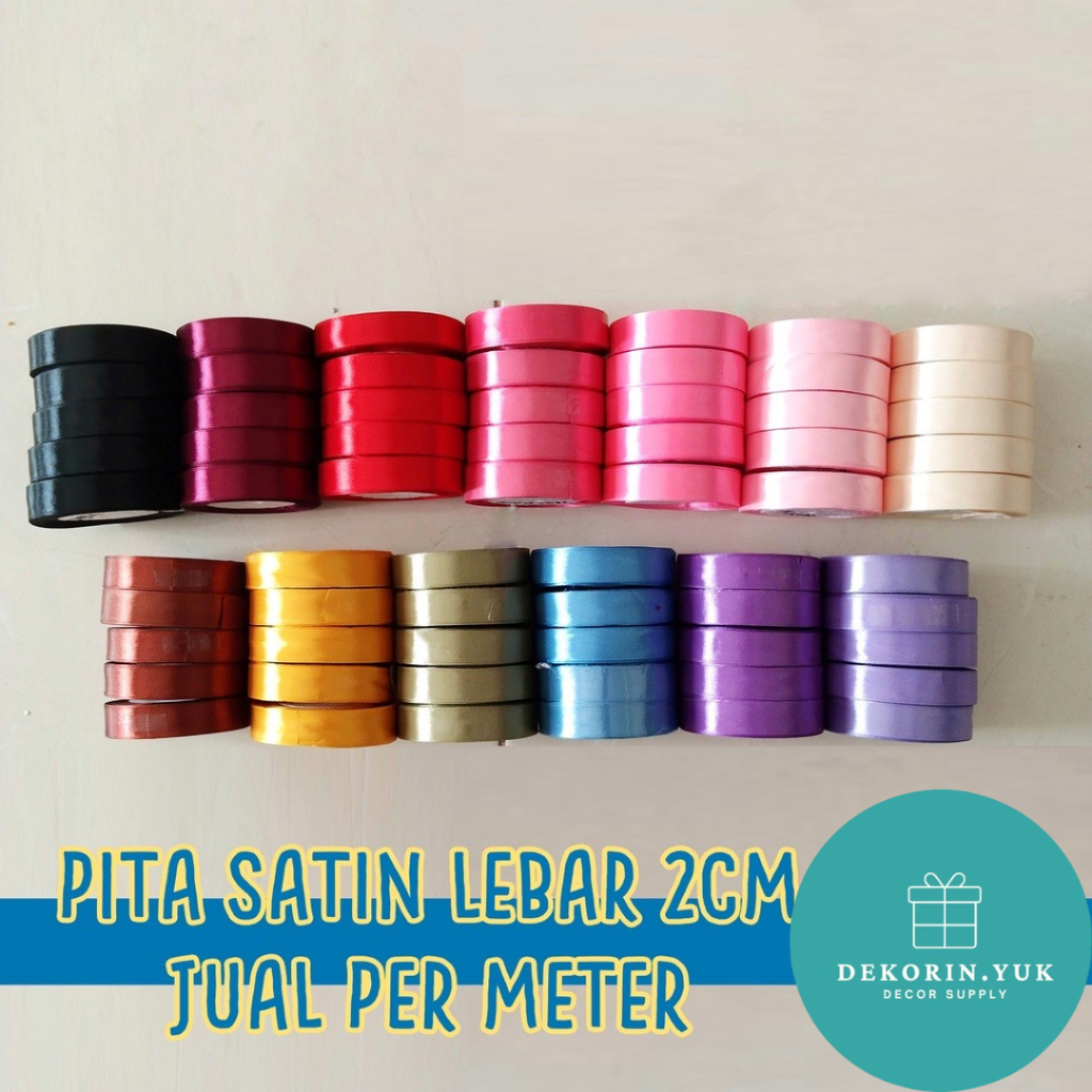 

PITA SATIN IMPORT UKURAN LEBAR 2 CM / (bisa beli ecer per meter) / pita kado gift bouquet bunga dekorasi