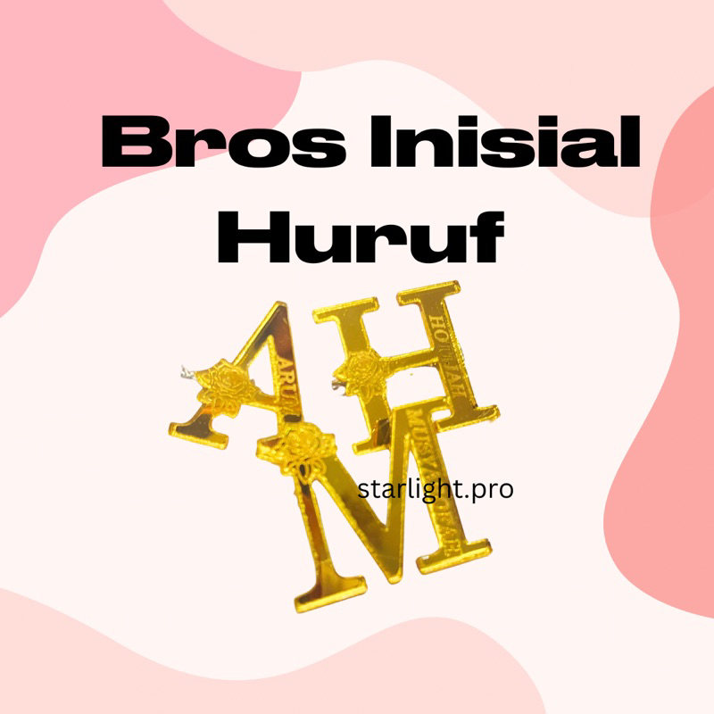 Bros pin akrilik peniti custom satu huruf
