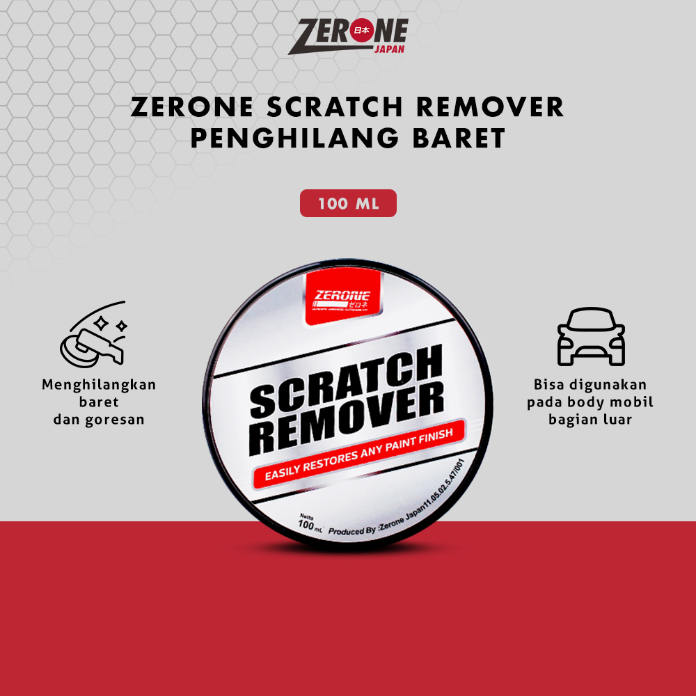 Zerone Scratch Remover 100gr Penghilang Baret Ringan Bekas Goresan Kuku, Ranting Cat Body Mobil