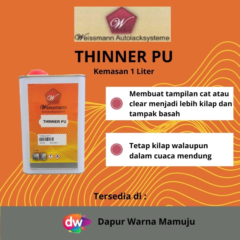 [Sulsel-Sulbar] Weissmann Autolacksysteme Thinner PU (Thinner Weissmann PU) 1 Liter