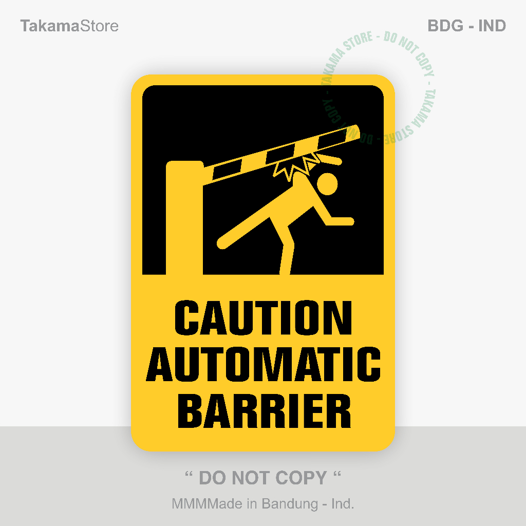 

Caution automatic barrier sign - Size 35cm x 50cm - Alumunium plate