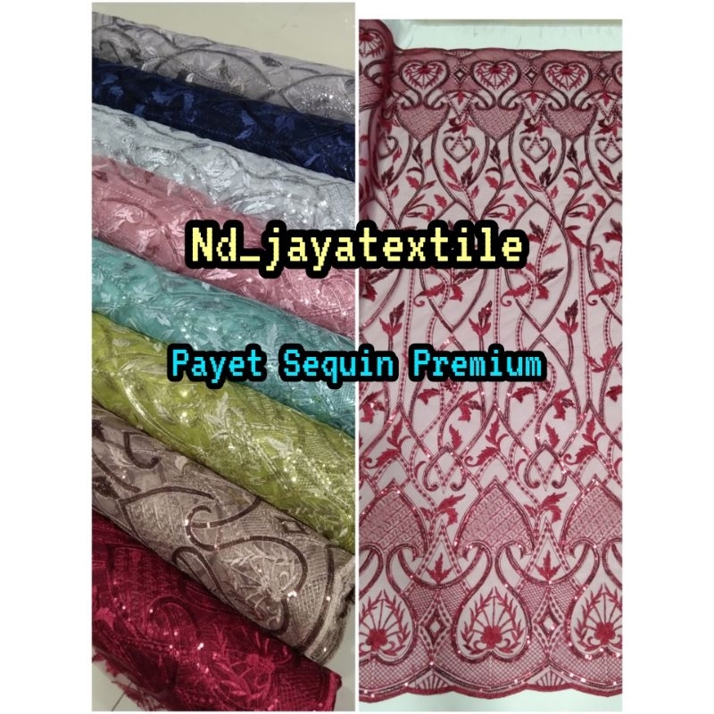 Kain PAYET SEQUIN ELISAB/ELISAB PREMIUM/BAHAN KEBAYA/BAHAN GAUN MEWAH