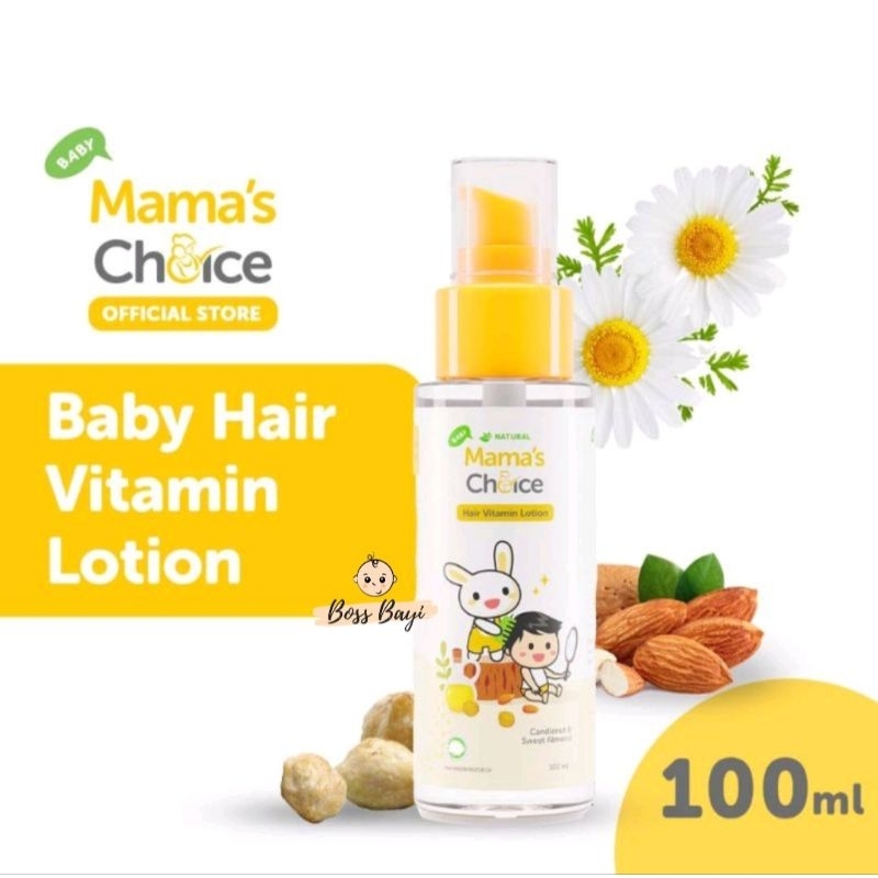 MAMA'S CHOICE- Baby Hair Vitamin Lotion 100ml / Minyak Rambut Bayi