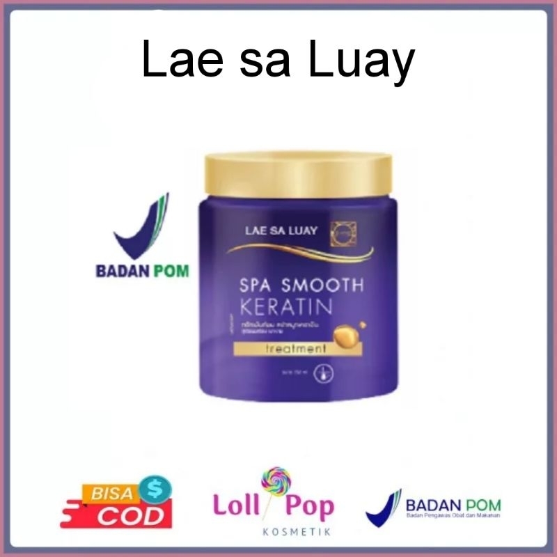 Lae sa luay spa smooth keratin / keratin rambut medan