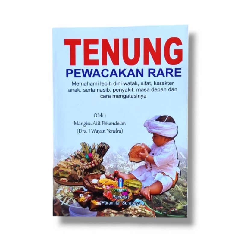 Tenung Pewacekan Rare:
