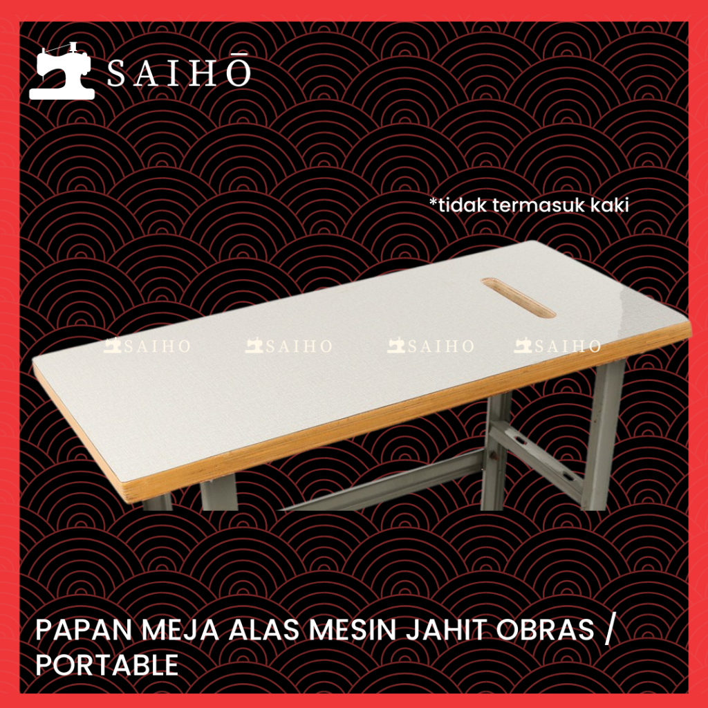 Meja Alas - Papan Mesin Jahit | Kayu Lokal