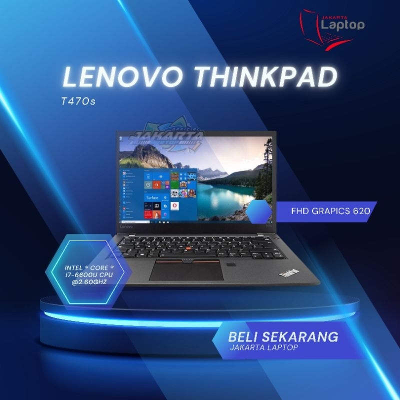 Laptop Lenovo Thinkpad T470s Core i7 | Gen 6 | Ram 8gb | Ssd 512 Gb | Mulus Murah Bergaransi