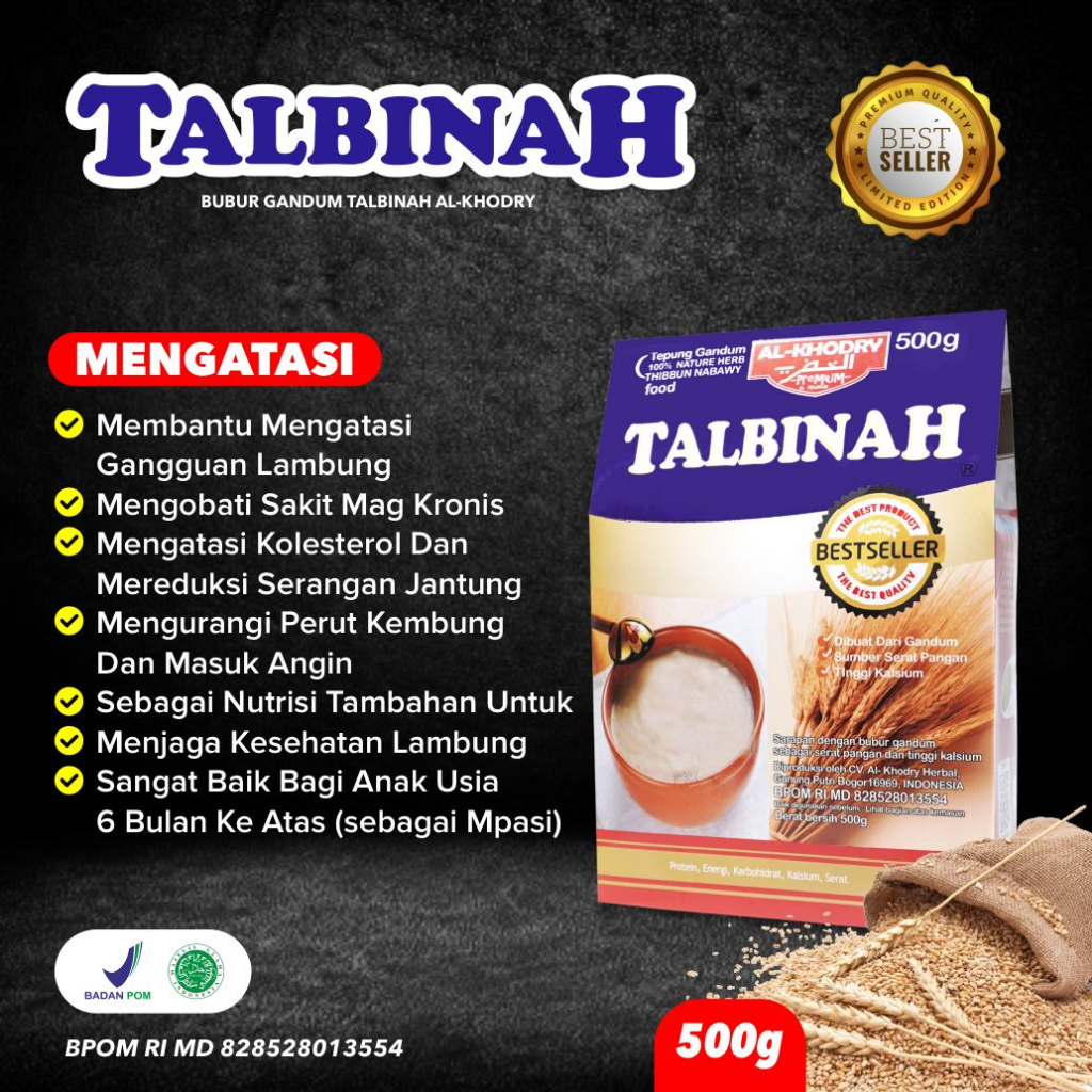 

Tepung Gandum TALBINAH AL KHODRY Mengatasi Masalah Lambung Dan Gangguan Pencernaan