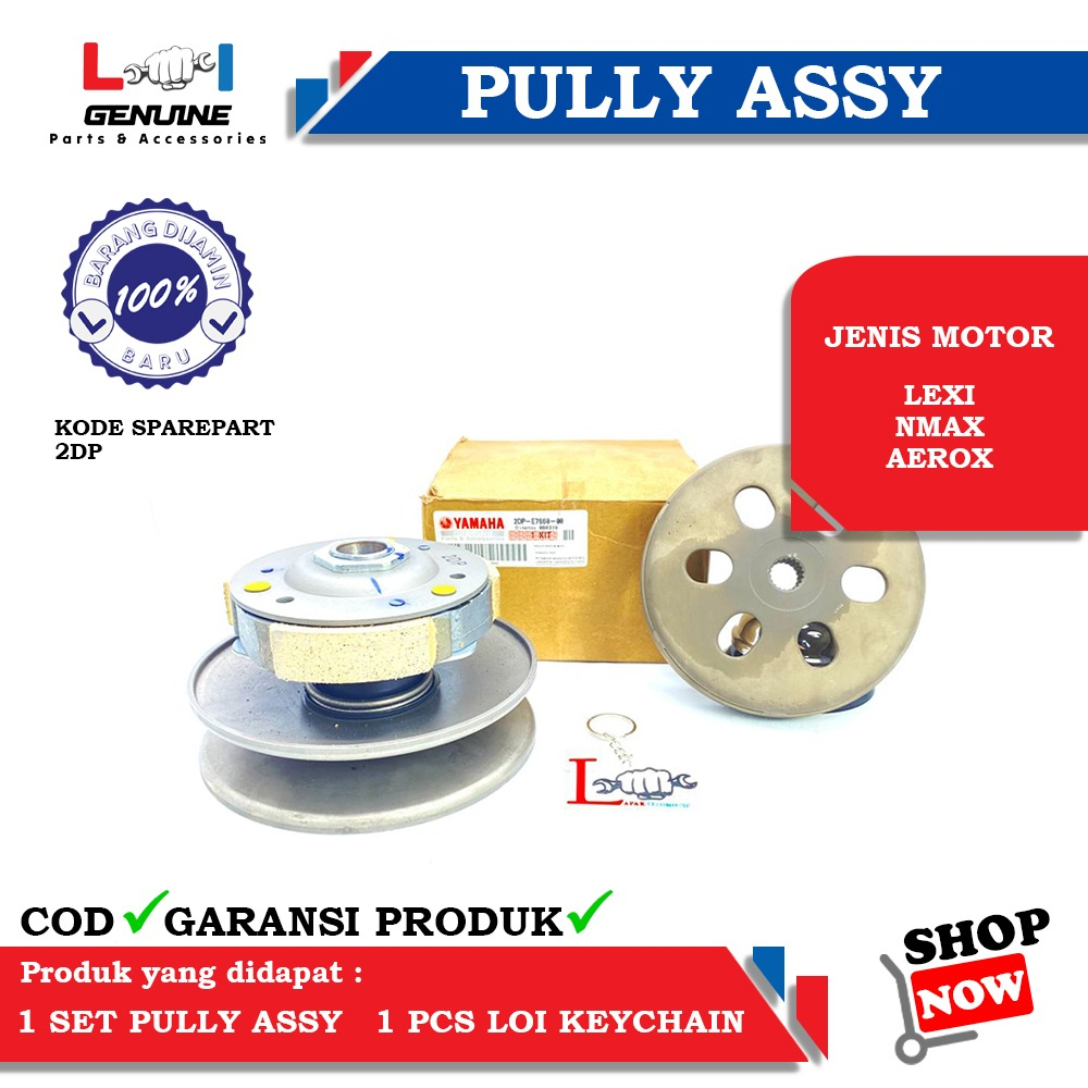 -LOI- PULLEY ASSY PULLY NMAX OLD 150, NMAX NEW 155, AEROX OLD 150, AEROX NEW 155, LEXI