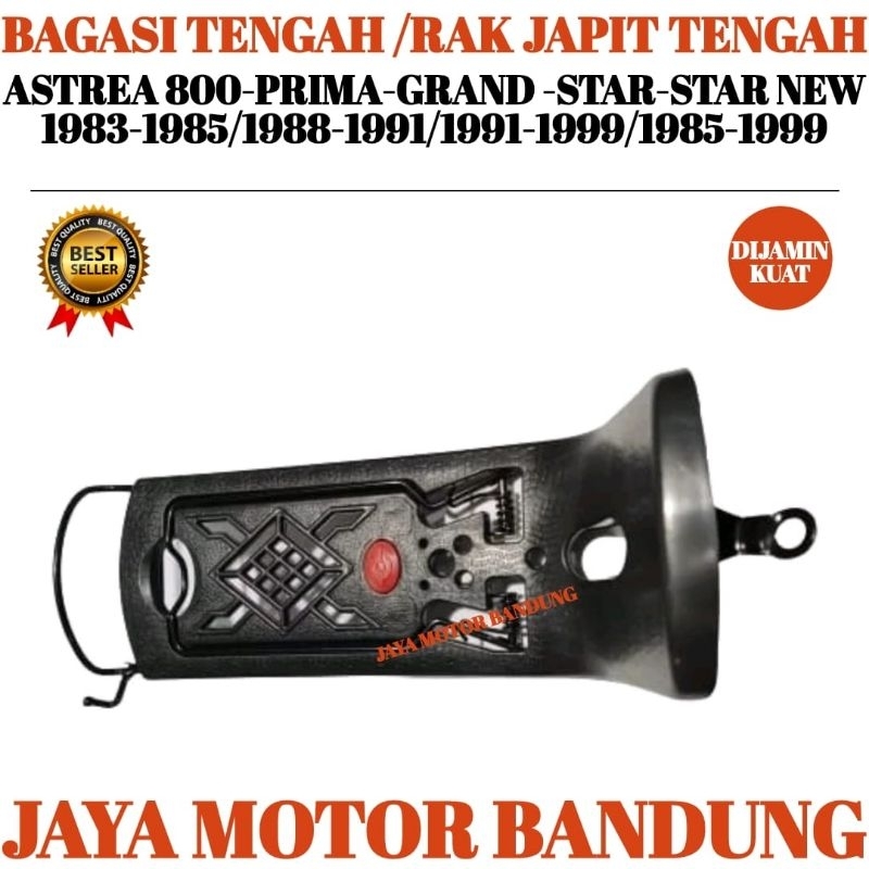 Bagasi Barang/ Bagasi Tengah ASTREA 800-PRIMA-GRAND -STAR-STAR NEW 1983-1985/1988-1991/1991-1999/198
