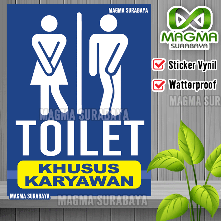 

Stiker Toilet karyawan