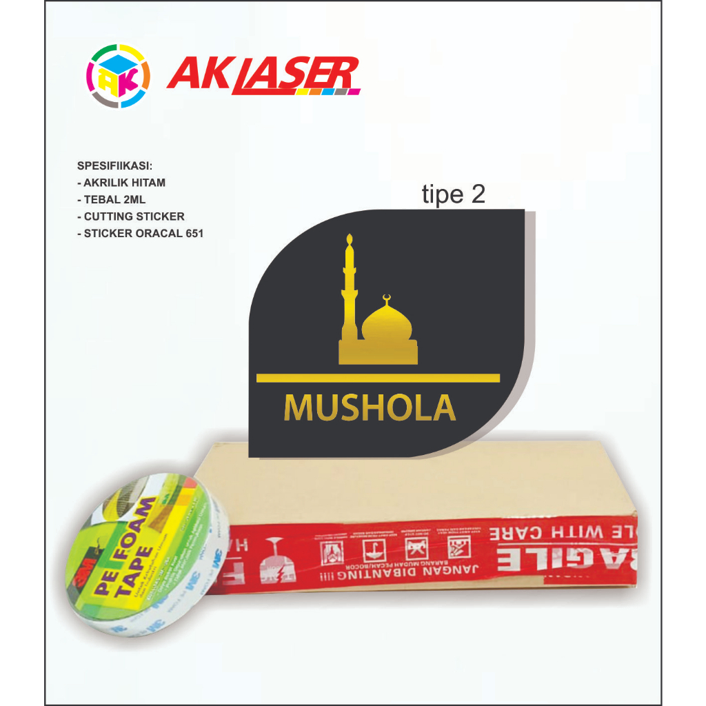 

AKRILIK MUSHOLA TIPE 2 ACRYLIC SIGN MUSHOLA
