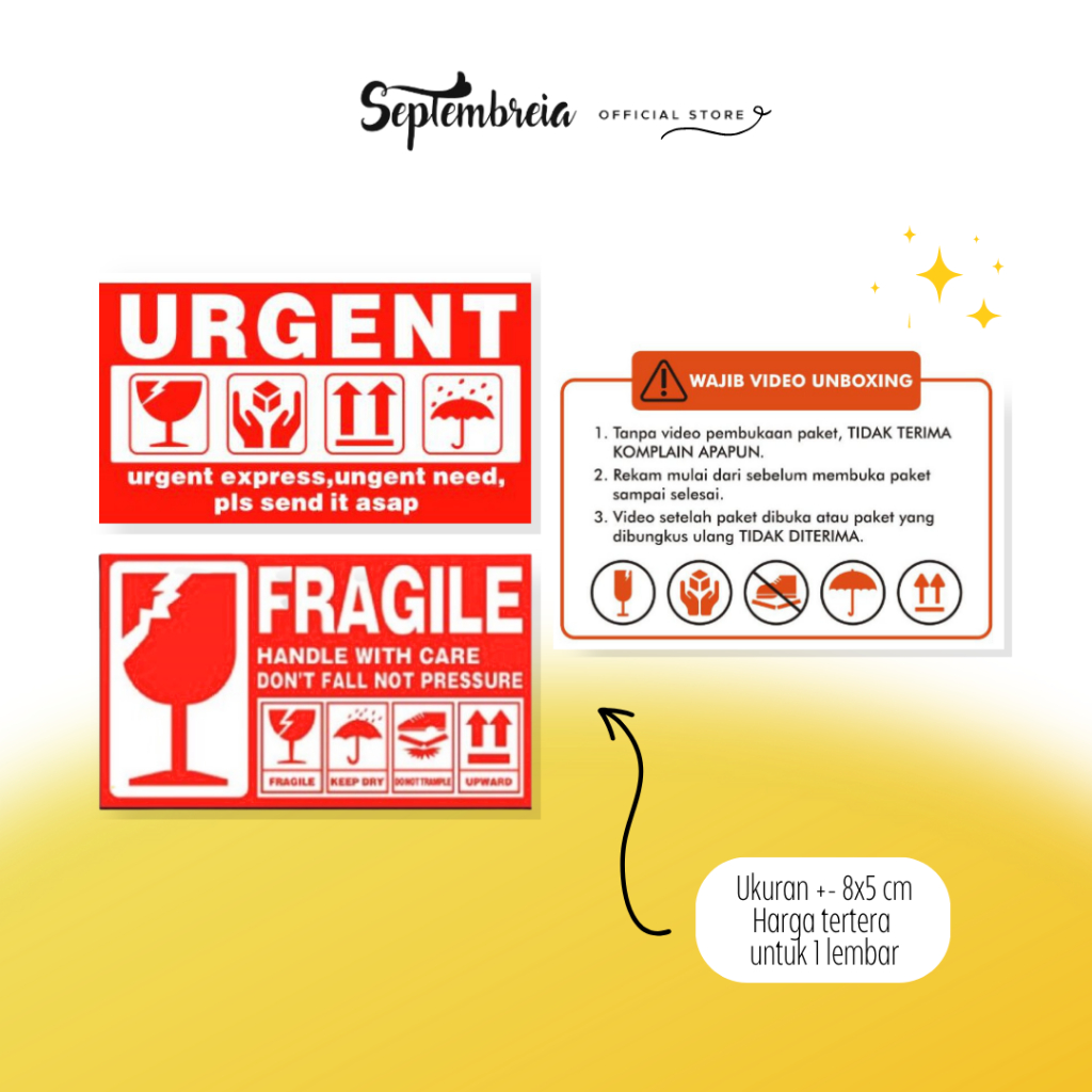 

Label Stiker Fragile Stiker Unboxing Stiker Urgent Sticker Fragile Sticker Unboxing Sticker Urgent