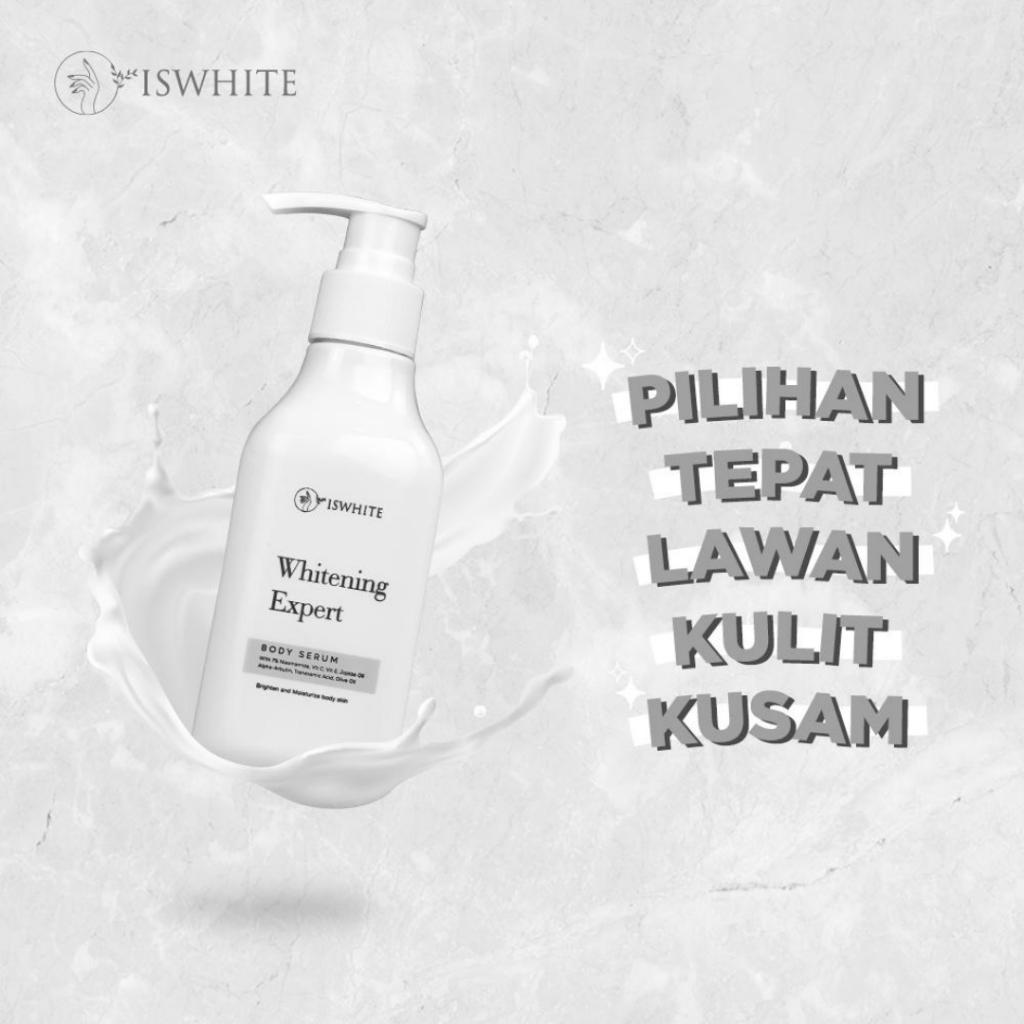 [ FREE ONGKIR ] ISWHITE Whitening Expert Body Serum with Niacinamide 7% - Mencerahkan Melembabkan Kulit Tubuh