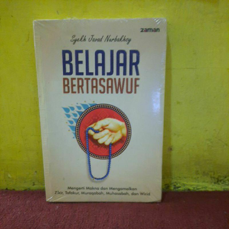 Belajar bertasawuf.