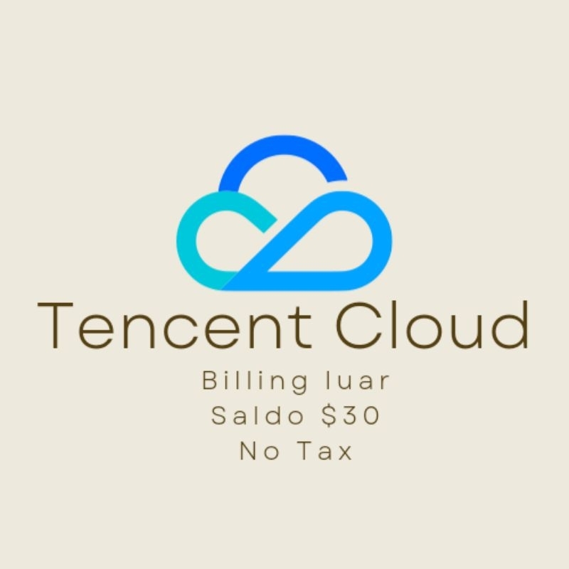 TENCENT CLOUD $30 BILL LUAR (NO TAX)