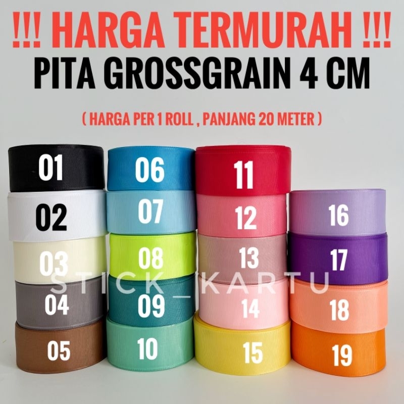 PITA GROSSGRAIN 4 CM / 1-1/2 INCH 1 ROLL PANJANG 20 METER / Pita kado / pita buket / ribbon satin / pita premium / pita murah / pita GROSSGRAIN / pita tali