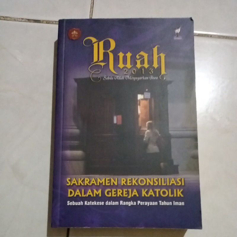 Buku Ruah 2013 Sakramen Rekonsiliasi Dalam Gereja Katolik
