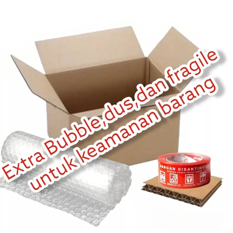 

Tambahan Extra Bubble dus dan fragile