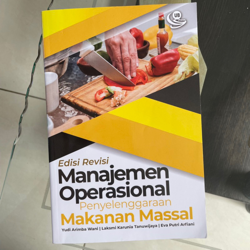

Buku Manajemen Operasional Penyelenggaraan Makanan Massal