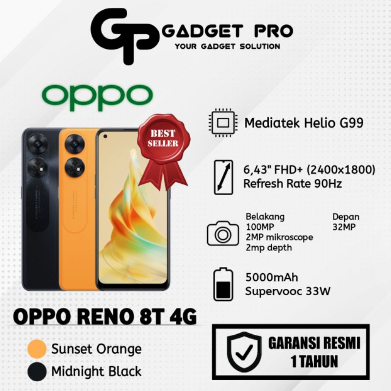 OPPO RENO 8T 4G ( Ram 8gb + 8gb expansi ram )