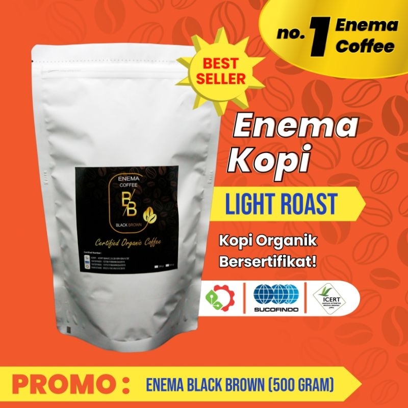 

ENEMA KOPI ORGANIK LIGHT ROAST MURAH BERSERTIFIKAT netto 500 gram