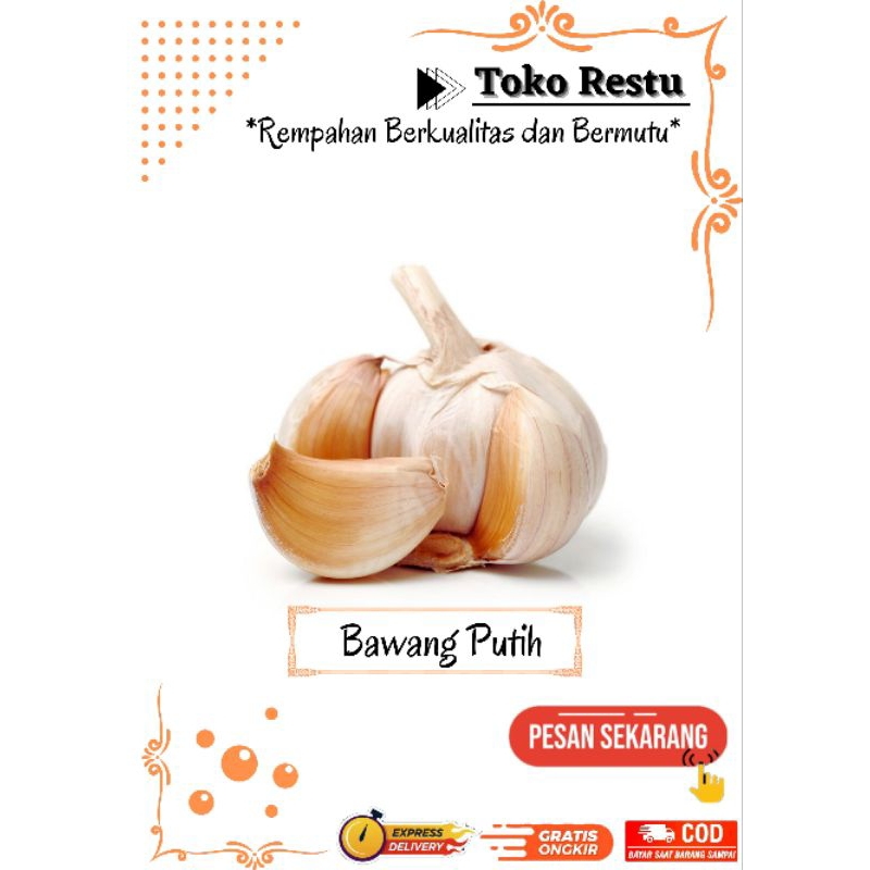 

Bawang Putih by Toko Restu - Rempahan Berkualitas dan Bermutu