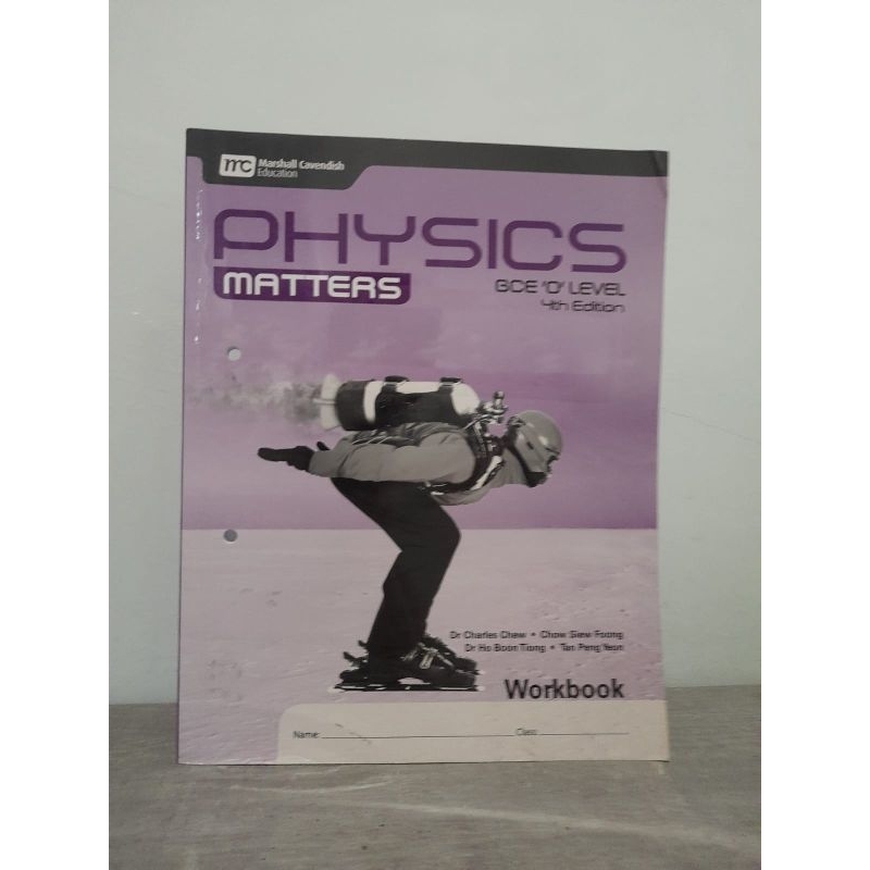 

Physics Matters GCE O Level 4 Workbook