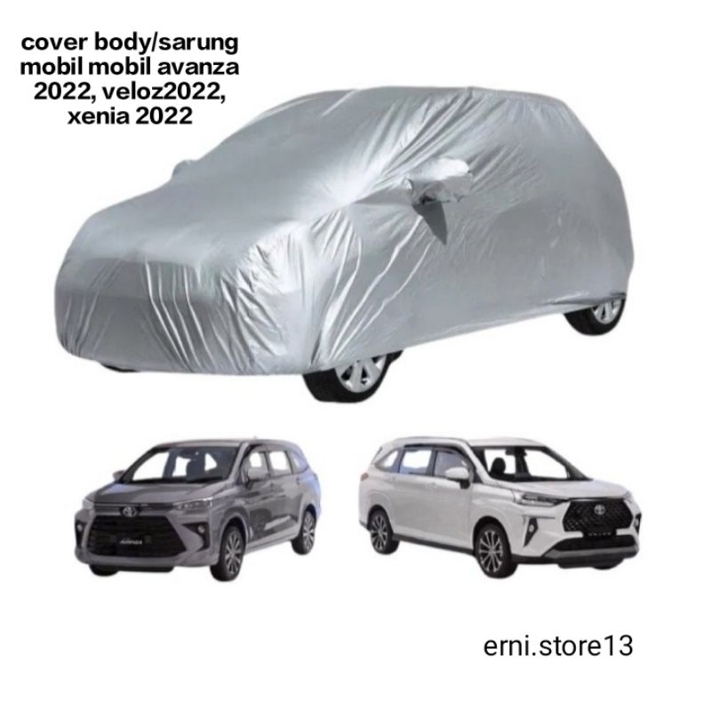 sarung mobil/cover body mobil avanza 2022/veloz 2022/xenia 2022