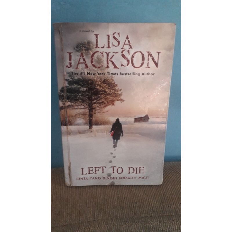 novel lisa jackson left to die